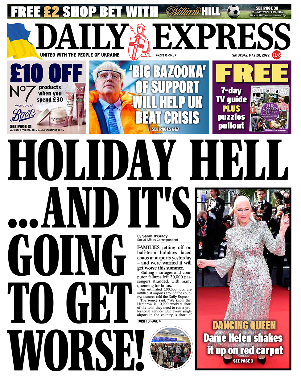 The headline in the Express reads: "Holiday hell... and it's going to get worse!"